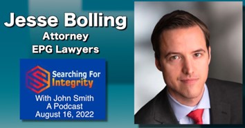 Jesse Bolling featured on John Smith’s “Searching for Integrity” Podcast